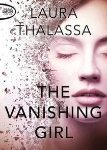 The vanishing girl Tome 1