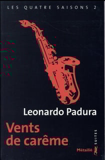 Les quatre saisons Tome 2 - vents de carême