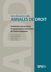 LES ANNALES DE DROIT : prolifération des territoires et représentations de l'Union européenne