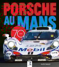 Porsche au Mans, 70 ans