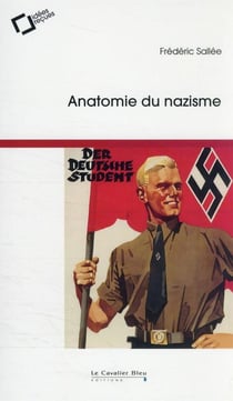 Anatomie du nazisme (2e édition)