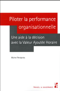 Piloter la performance organisationnelle