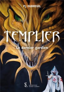 Templier : le dernier gardien
