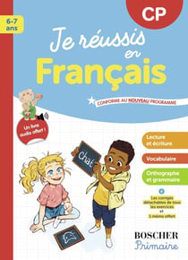 Les cahiers Boscher : Je réussis en français CP