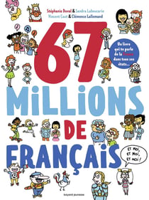 67 millions de Français... - et moi, et moi, et moi !