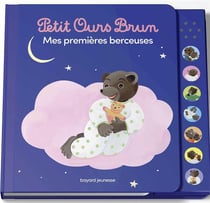 Petit Ours Brun : mes premières berceuses