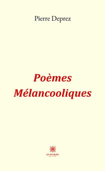 Poèmes Mélancooliques