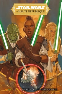 Star Wars - La Haute République - Intégrale Phase I : La lumière des Jedi