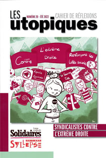 Les utopiques n.20 - contre l'extrême droite, renforçons les luttes sociales