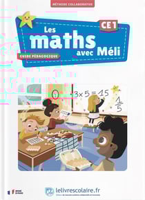 Les maths avec Méli : CE1 - Guide pédagogique
