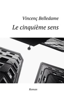 Le cinquième sens