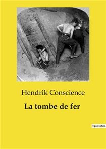 La tombe de fer