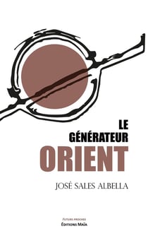Le Générateur Orient