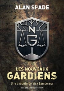 Les nouveaux gardiens