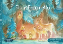 FILO E FIAMMETTA N°15 - Inverno 2024 : Vivere le stagioni con i bambini