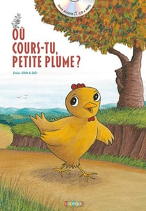 OU COURS-TU PETITE PLUME ?