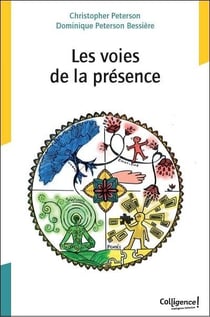 Les voies de la présence