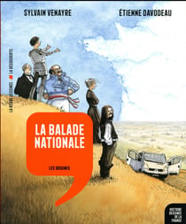 Histoire dessinée de la France n.1 : la balade nationale : les origines