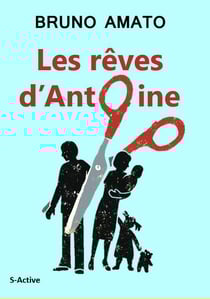 Les rêves d'antoine