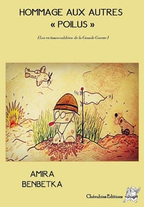 Hommage aux autres "poilus" - (les victimes oubliées de la Grande Guerre)