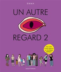 Un autre regard Tome 2