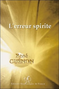 L'erreur spirite