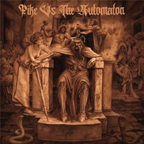 Pike Vs. The Automaton