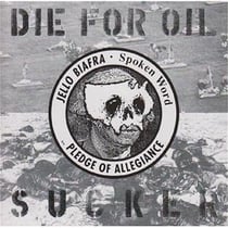 Die for oil, sucker!
