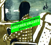 D'autres vallées - édition deluxe