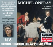 Contre Histoire De La Philosophie /Vol.6