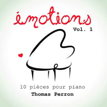 Emotions Volume 1 - 10 pièces pour piano - CD