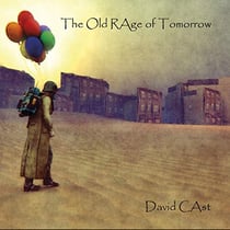 The old rage of tomorrow