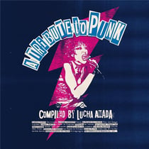 A tribute to punk compiled by Lucha Amada