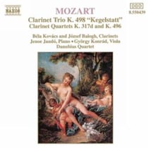 Clarinet Trio K.498 - Clarinet Quartet K.496...