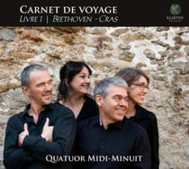 Carnet de voyage, livre 1 - Quatuor Op. 18 No. 3 - Quatuor à ma Bretagne