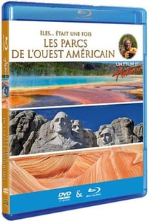 Antoine - Iles... était une fois - Les parcs de l'ouest américain