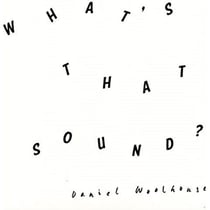 What's that sound
