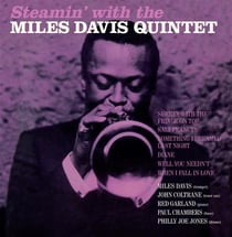 Steamin' with the miles davis quintet