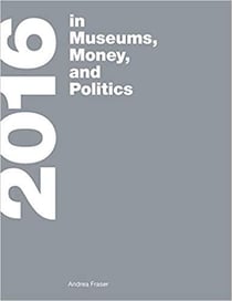 2016 in museums,  moneys, and politics