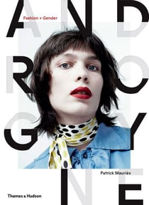 Androgyne: fashion and gender