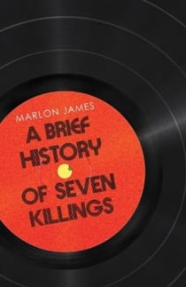 A Brief History of Seven Killings