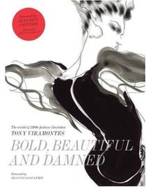 Bold beautiful and damned the world of 1980s fashion illustrator tony viramontes