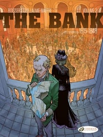 The bank Tome 2 : First Generation 1815-1848 : The Emigres' Billion