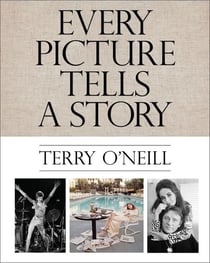 Terry o'neill every picture tells a story