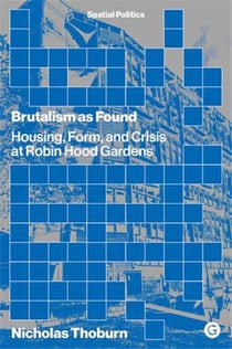 Brutalism as found