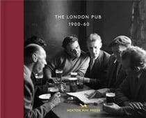 London pubs 1900-1960