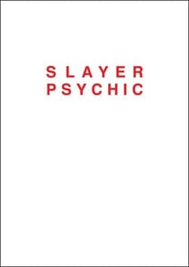 Dan colen slayer psychic