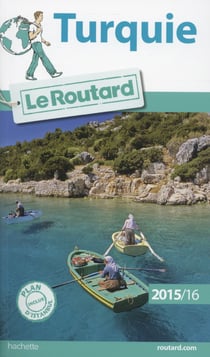 Guide du Routard : Turquie (édition 2015/2016)