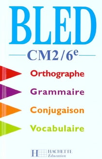 Cours d'orthographe - cm2 - 6e - livre de l'eleve - edition 2000