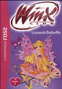 Winx Club 59 - Le pouvoir Butterflix